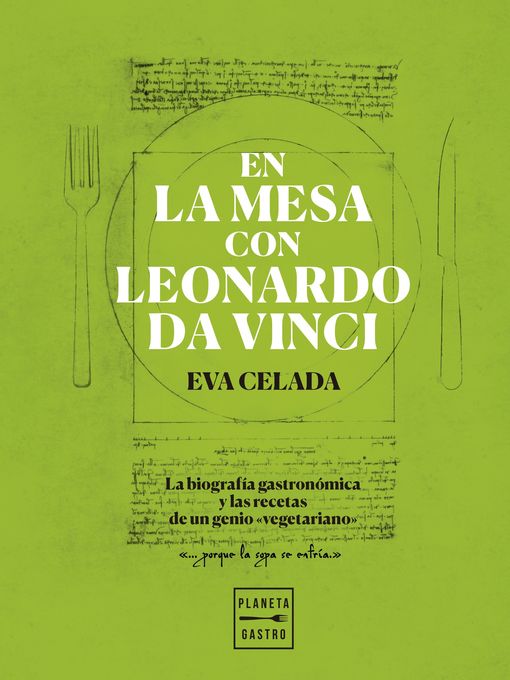 Title details for En la mesa con Leonardo da Vinci by Eva Celada - Available